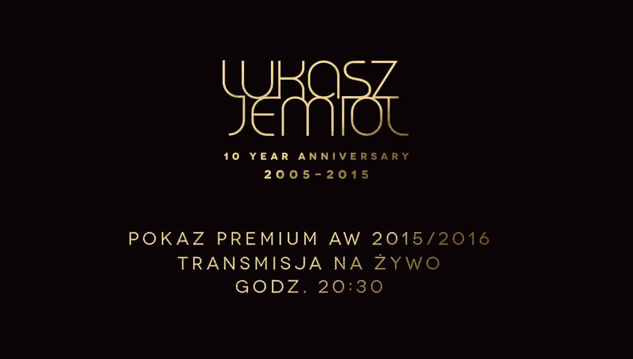 Łukasz Jemioł Fashion Show 2015